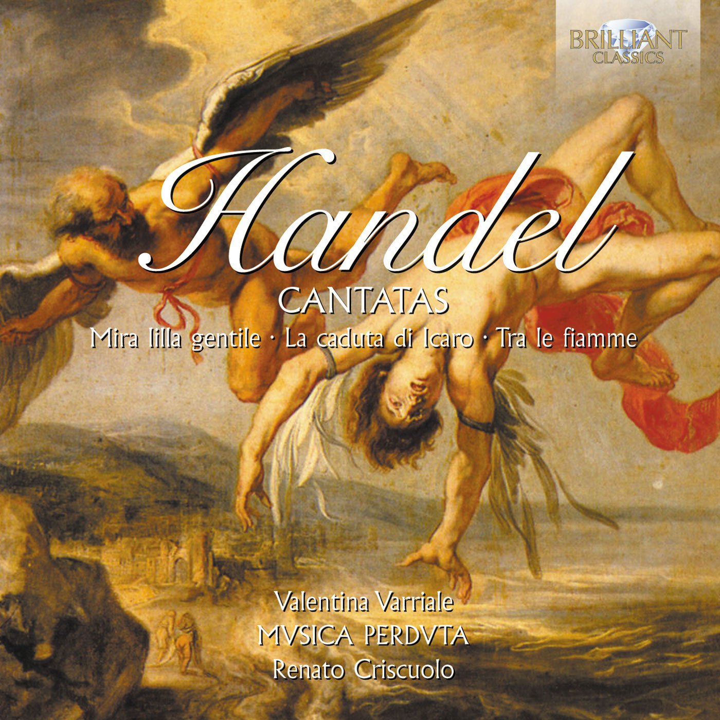 Cantatas-Mira Lilla Gentile/la Caduta di Icaro/+ Classical