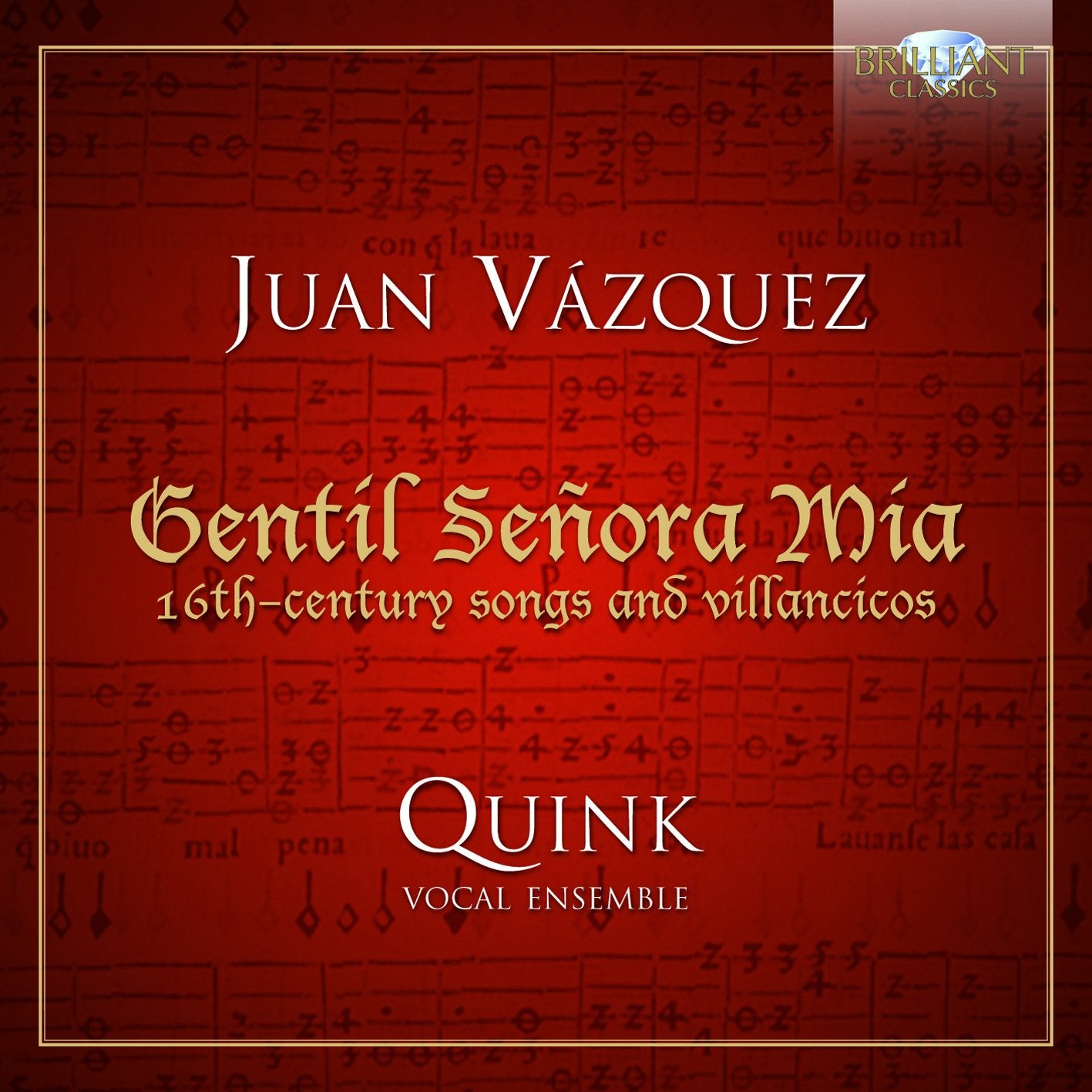 Gentil Senora Mia-16th Century Songs+Villancicos Classical