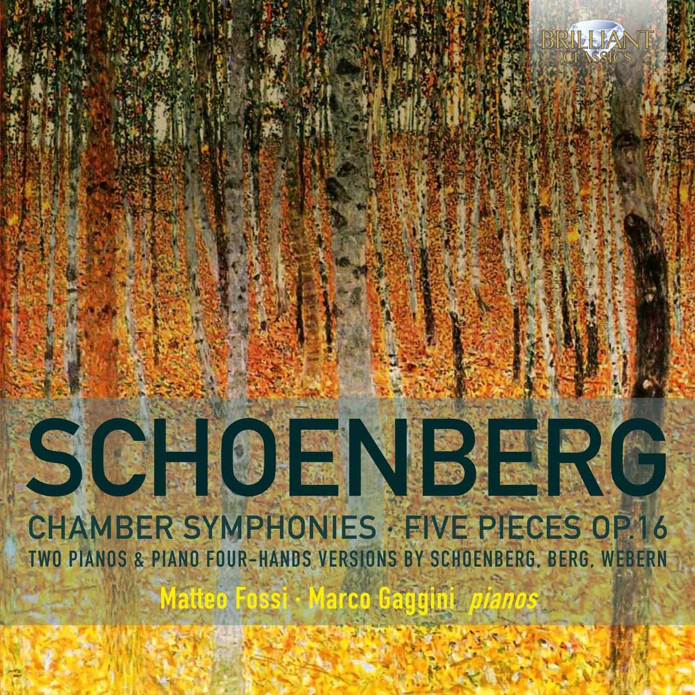 Schoenberg: Chamber Symphonies, Five Pieces OP.16 cd
