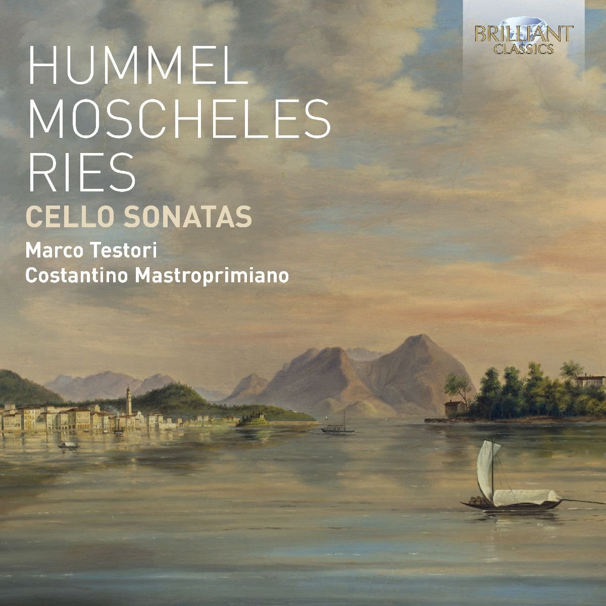 Hummel, Moscheles, Ries: Cello Sonatas cd