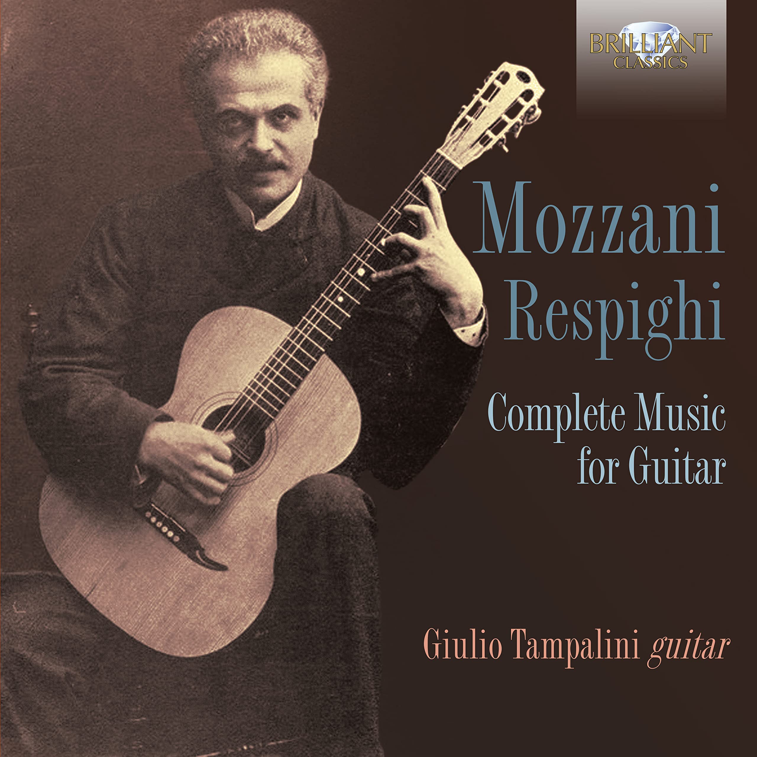 Mozzani - Respighi: Complete Music for Guitar cd