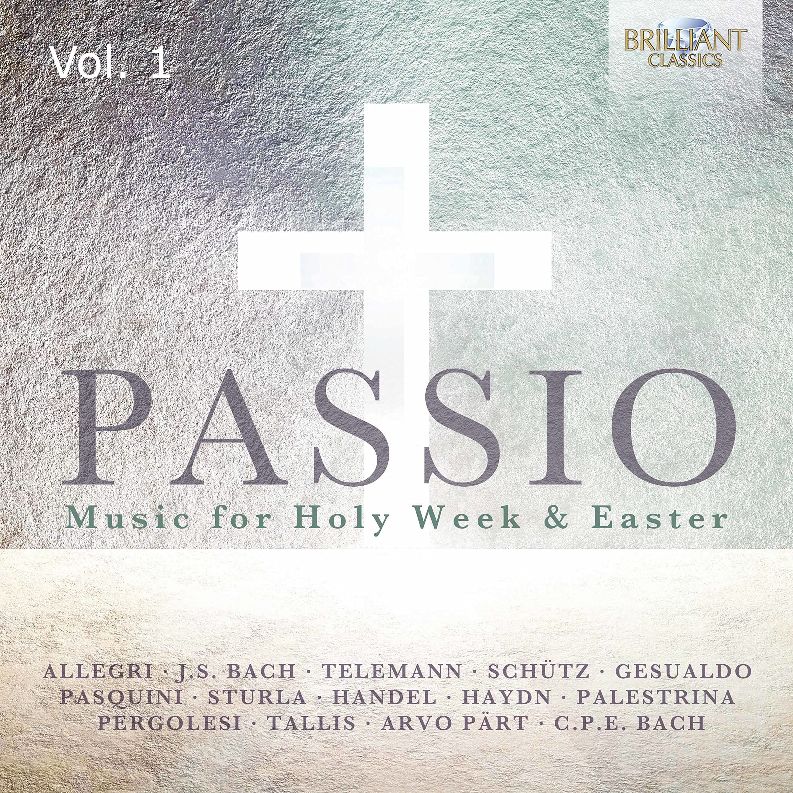 Passio:Music for Holy Week and Easter Classical