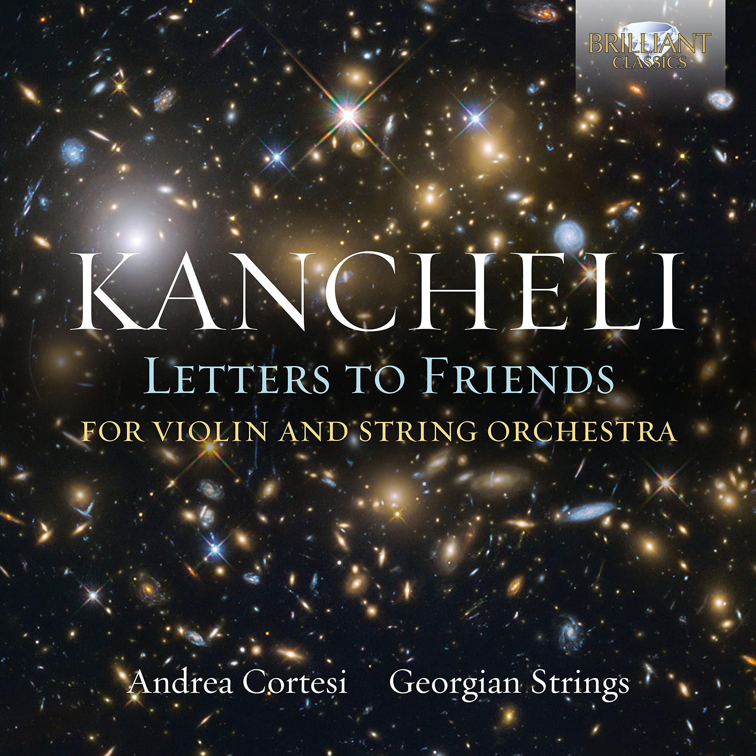 Kancheli:Letters to Friends Classical