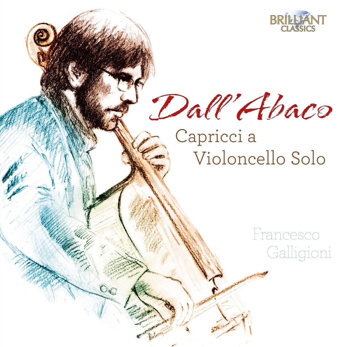 Dall'Abaco:Capricci A Violoncello Solo Classical