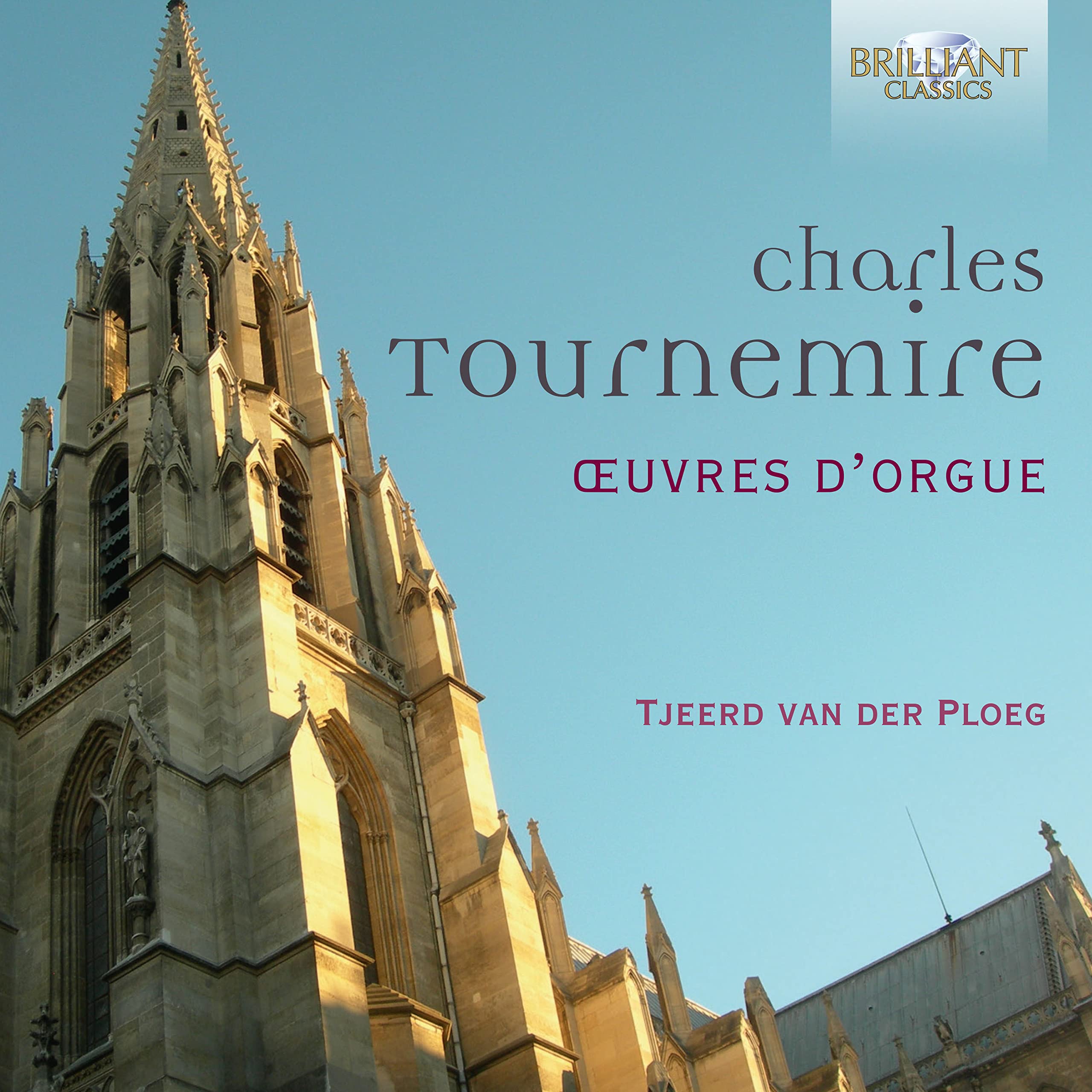 Tournemire: Complete Organ Music, Oeuvres d'Orgue cd