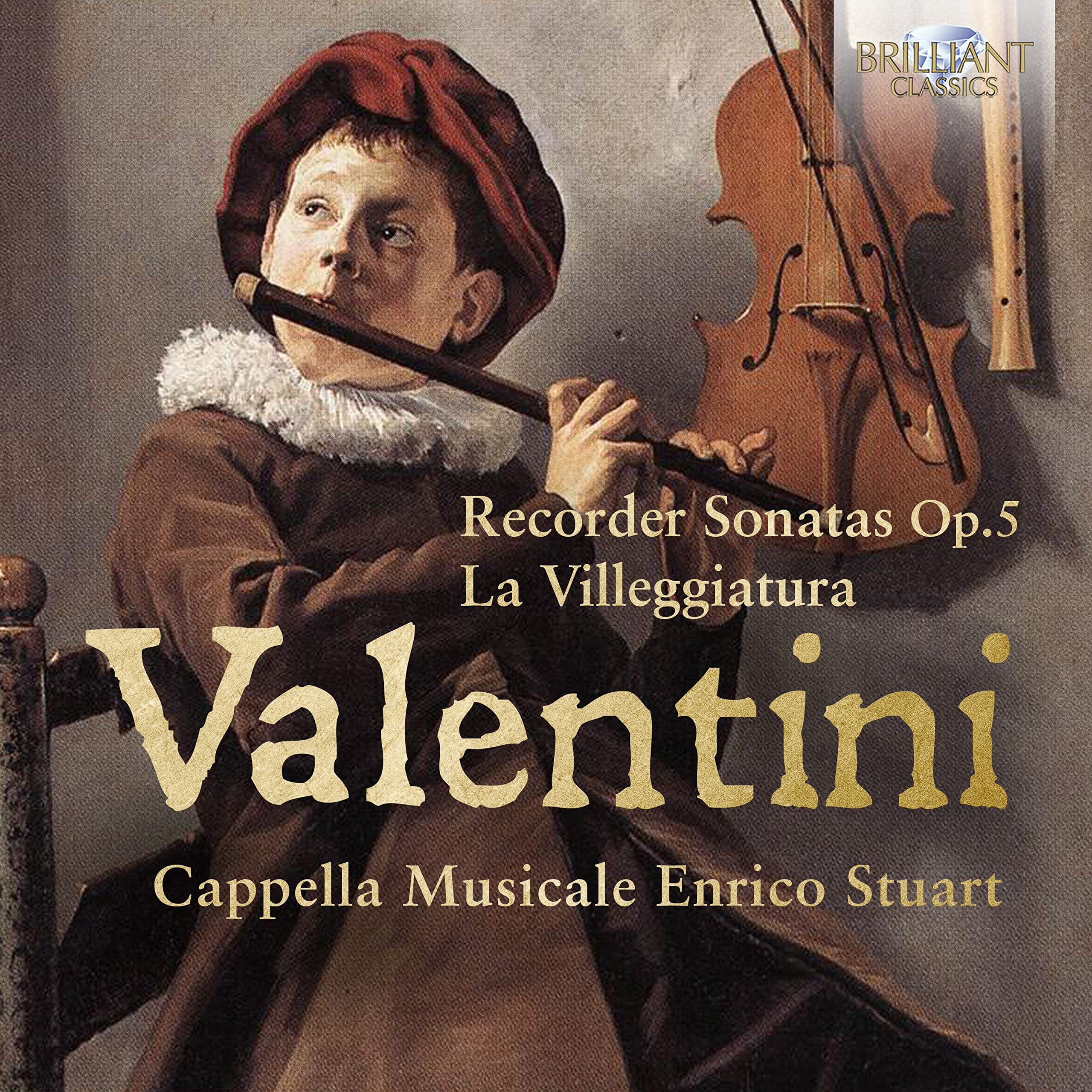 Valentini:Recorder Sonatas op.5,La Villeggiature Classical