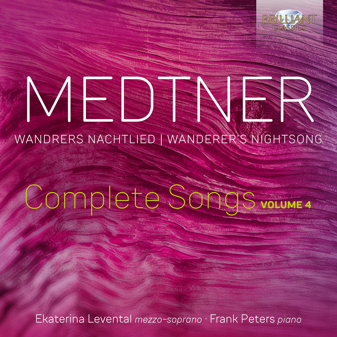 Medtner:Wandrers Nachlied,Complete Songs Vol.4 Classical