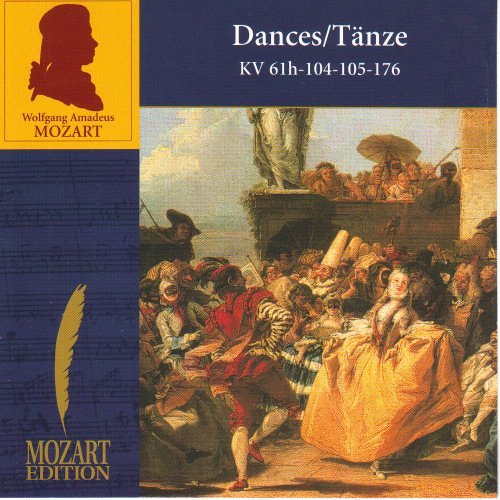Mozart - Dances/Tänze KV 61h-104-105-176 Music