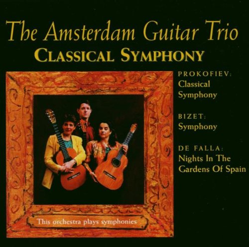 Amsterdam Guitar Trio,the: Classical Symphony Classical