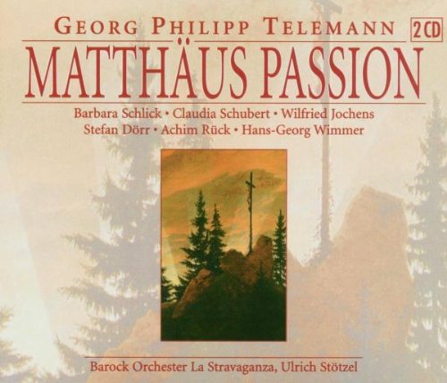 Telemann: Matthäus-Passion - Gesamtaufnahme Classical