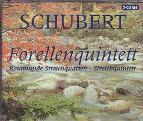 Schubert: Forellenquintett - Rosamunde Streichquartett-Streichquintett Music