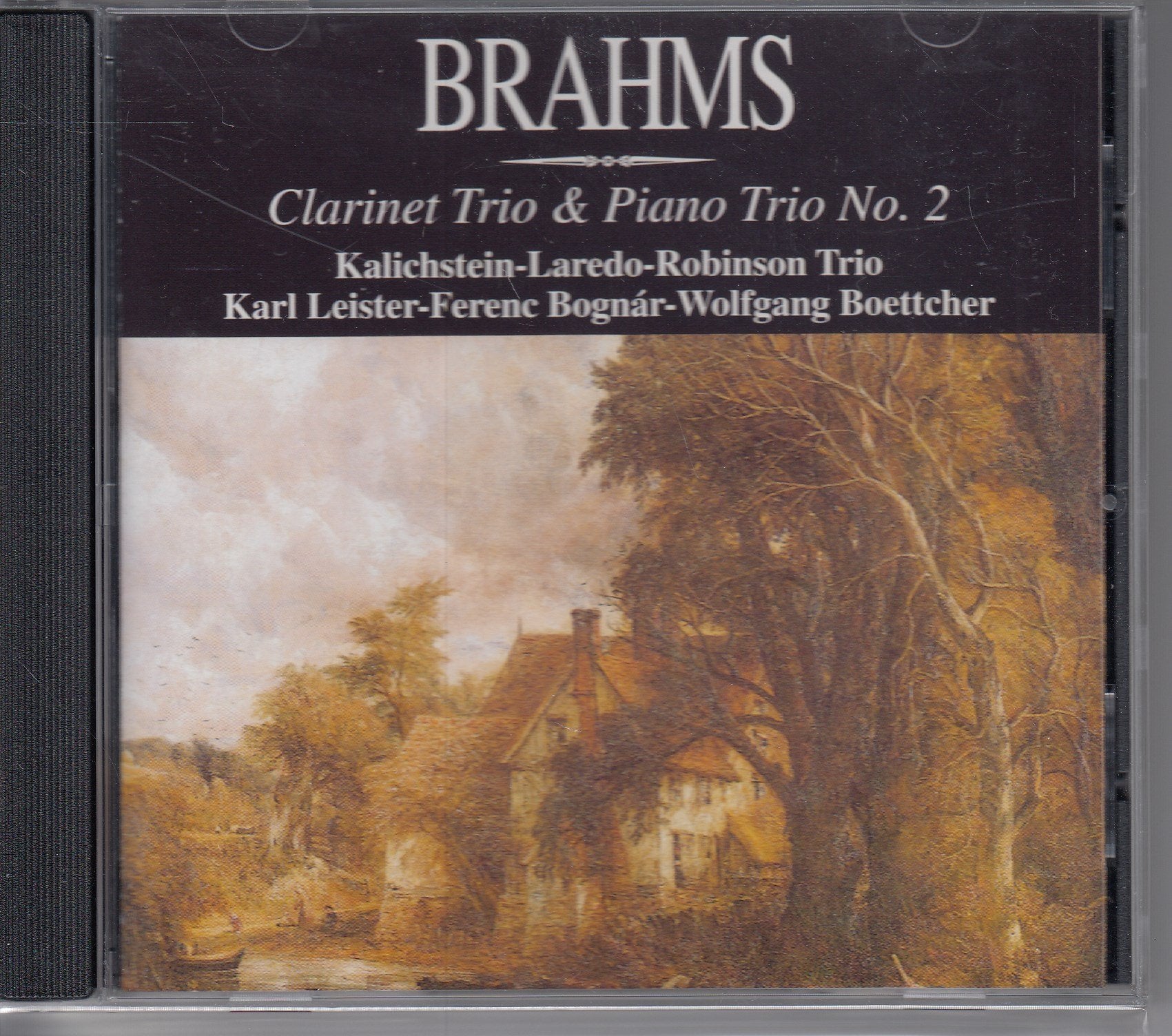 BRAHMS - CLARINET TRIO & PIANO TRIO No. 2 / KALICHSTEIN / LAREDO Music