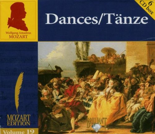 Mozart Edition, Vol.19: Tänze / Dances Classical