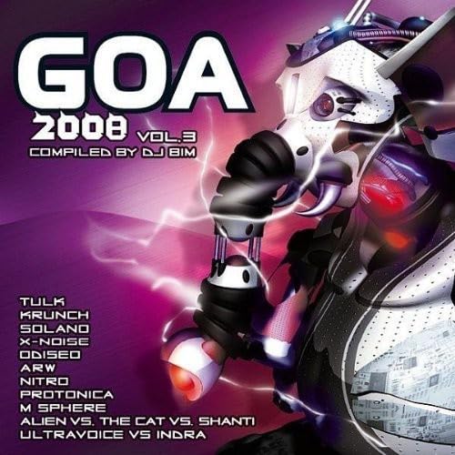 Goa 2008 Vol.3 Dance & Electronic