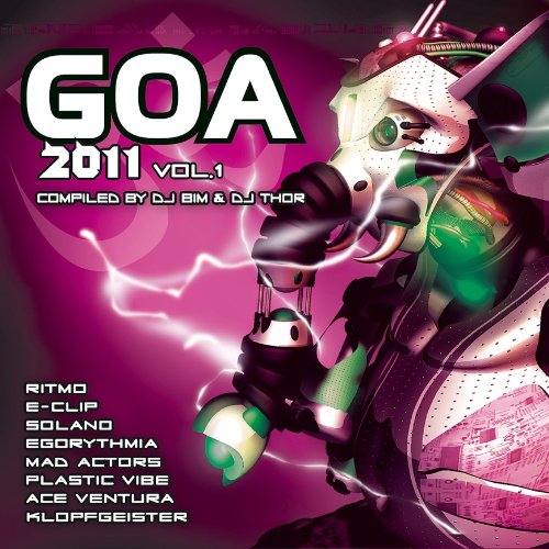 Goa 2011 Vol.1 Dance & Electronic