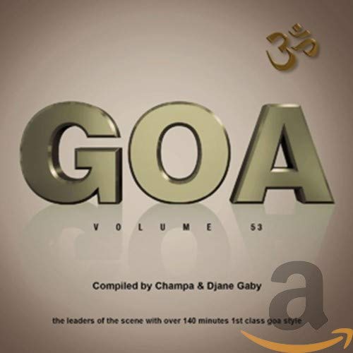 Goa Vol.53 Dance & Electronic