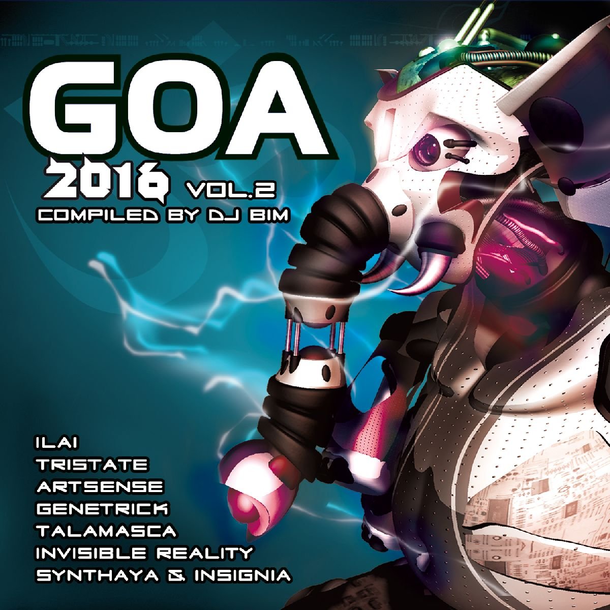 Goa 2016 Vol.2 Dance & Electronic