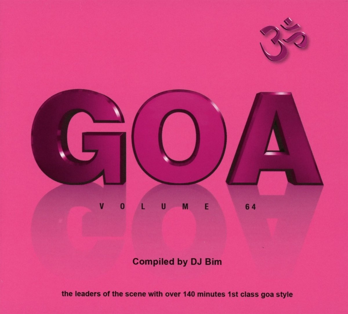 Goa Vol.64 Dance & Electronic