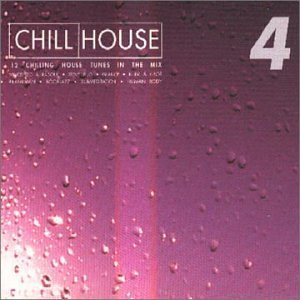 Product Image: Chill House Vol.4