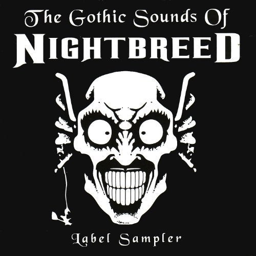 Gothic Sounds of Nightbreed Alternative & Indie