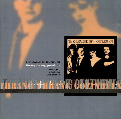 Thrang Thrang Gozinbulx Alternative & Indie