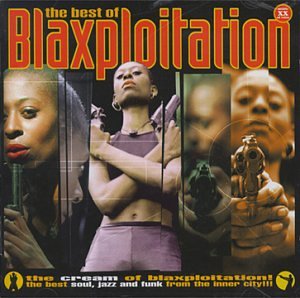 The Best of Blaxploitation Pop