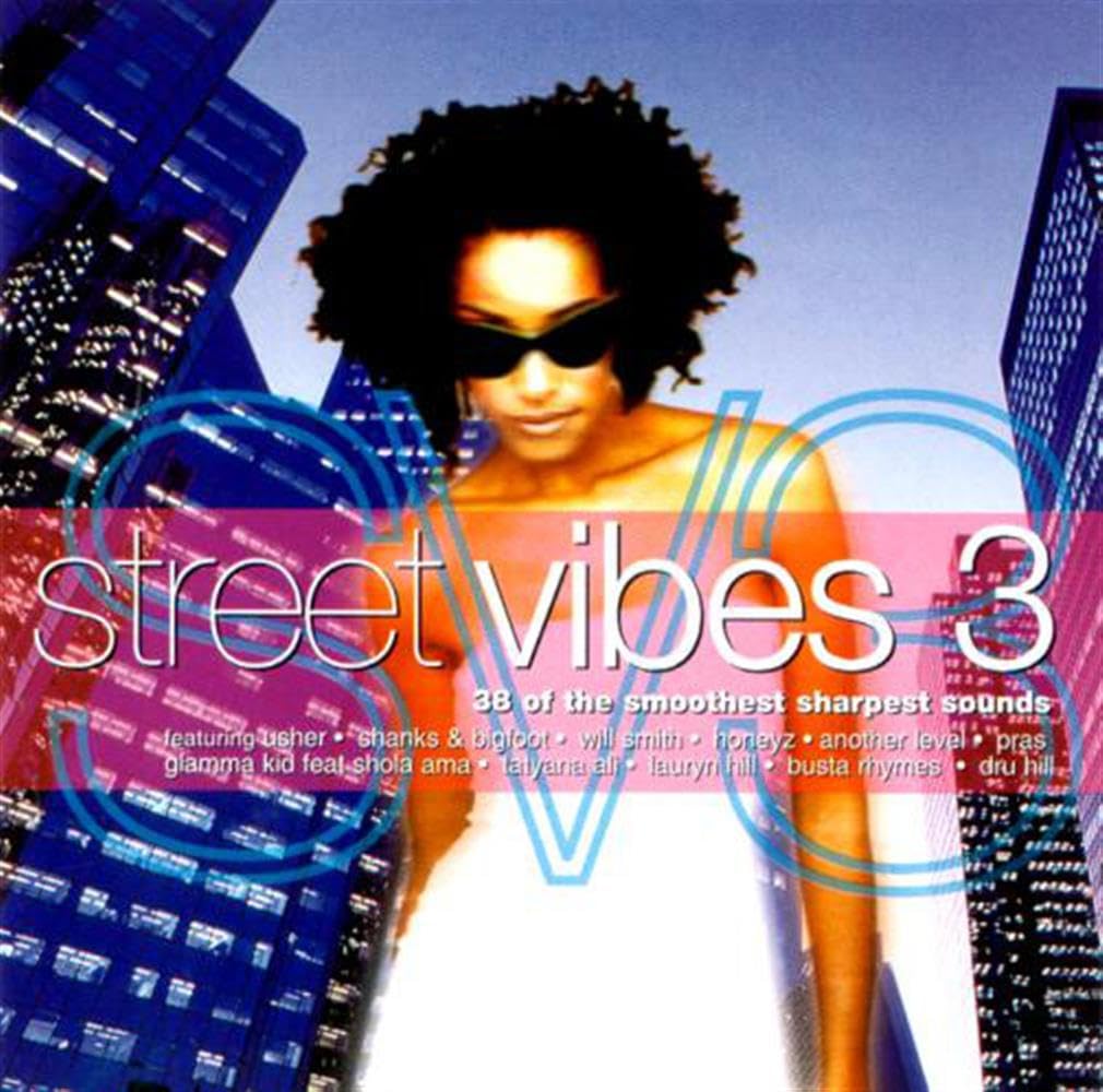 Street Vibes Vol.3 Essential R&B Dance & Electronic