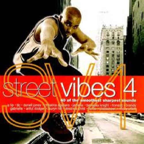 Street Vibes Vol.4: 40 of the Smoothest Sharpest Sounds Dance & Electronic