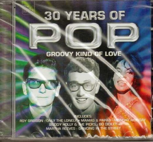 30 Years of Pop*Groovy Kind* Pop