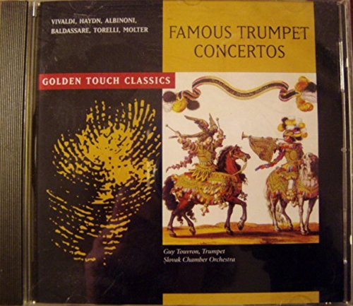 Famous Trumpet Concertos - Golden Touch Classics Music
