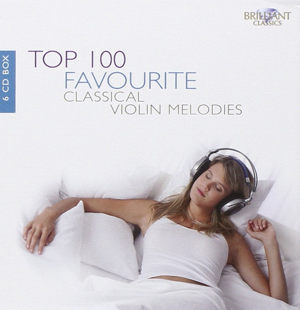 100 Favourite Classical Violin Melodies Classical
