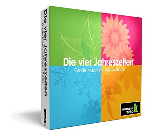 Die vier Jahreszeiten - Große Klassik mit Klassik Radio Music