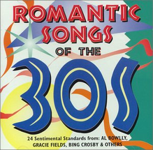 Romantic Songs of the 30's Pop