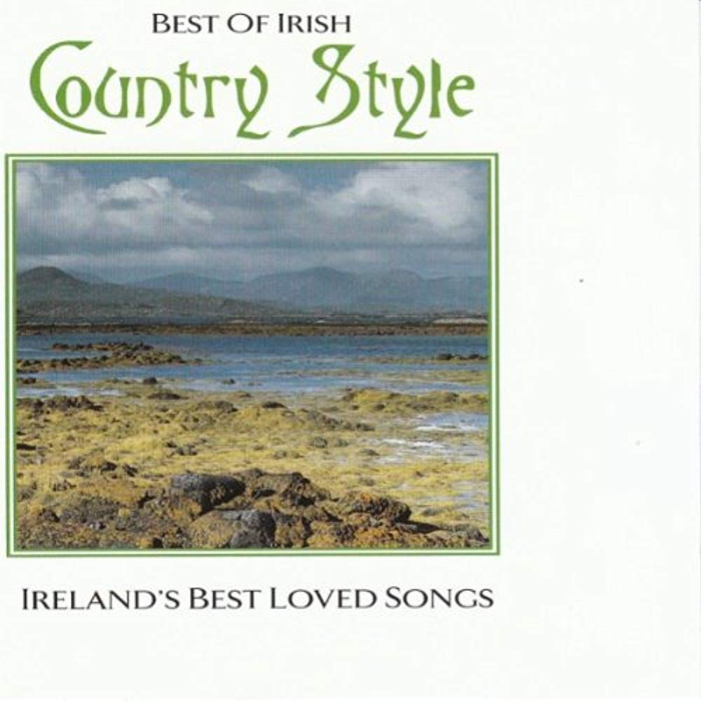 Irish Country Style Best of Country & Folk