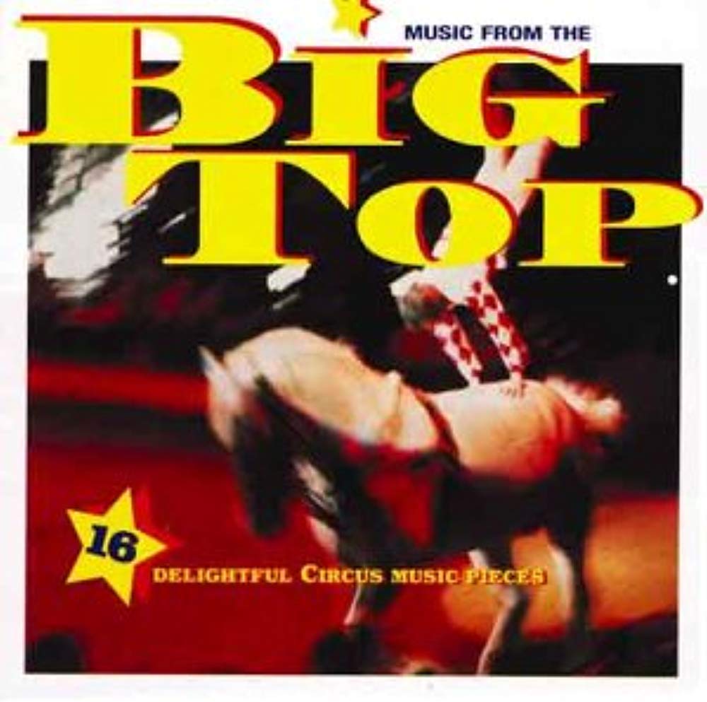 Music from the Big Top Other music genres