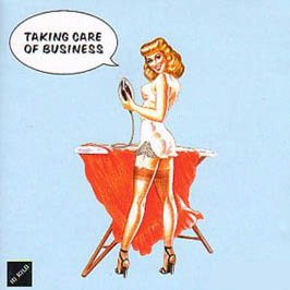 Taking Care of Business Lp Dance & Electronic