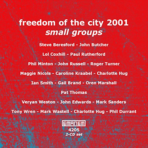 Freedom of the City 2001 Small Groups (2CD) Jazz