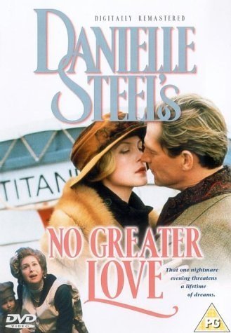 Danielle Steel - No Greater Love Films