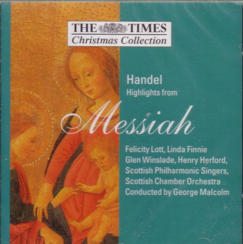 The Times Christmas Collection: Handel, Highlights from MESSIAH Music