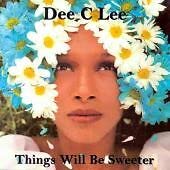 Things Will Be Sweeter Dance & Electronic