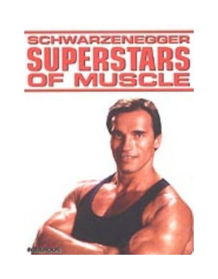 Schwarzenegger - Superstars of Muscle Films