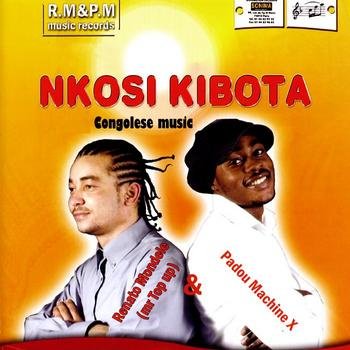 & Padou Machine X: Nkosi Kibota Music