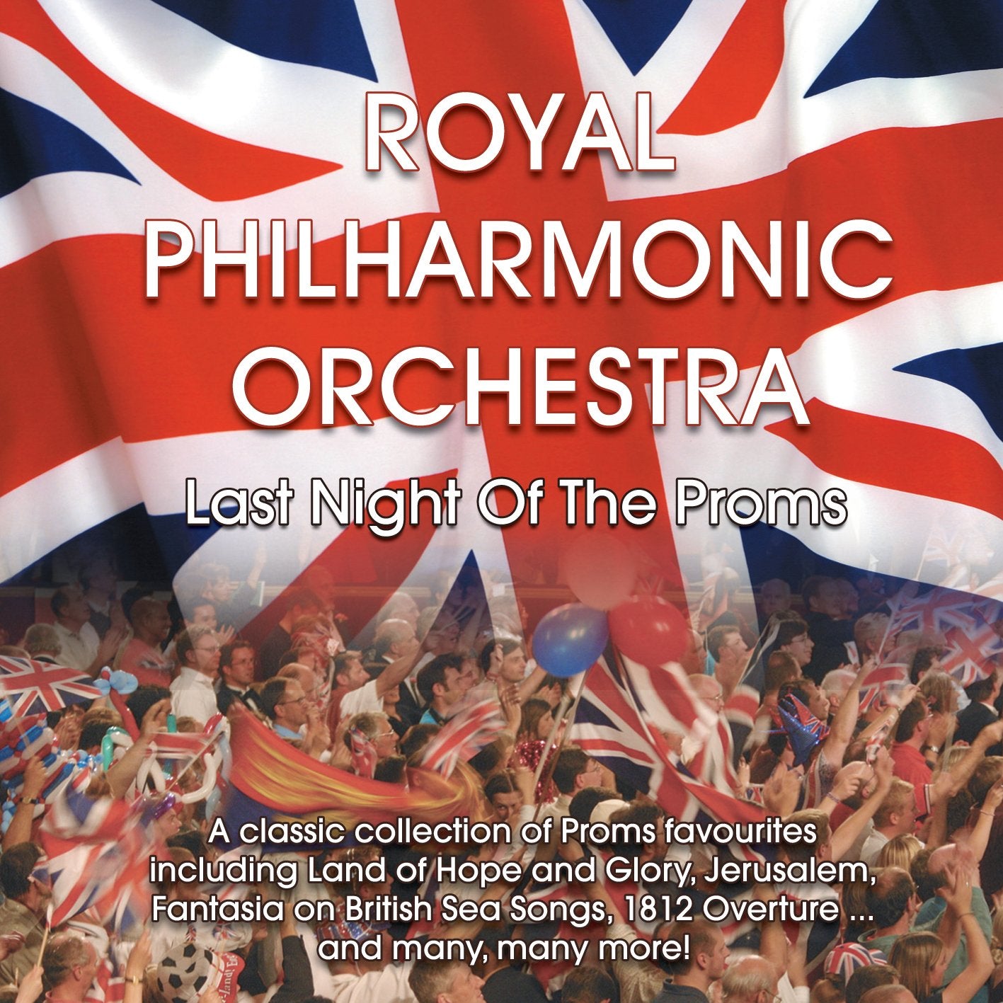 Last Night of the Proms Classical