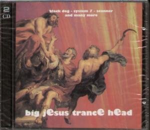 Big Jesus Trance Head Metal & Hardrock