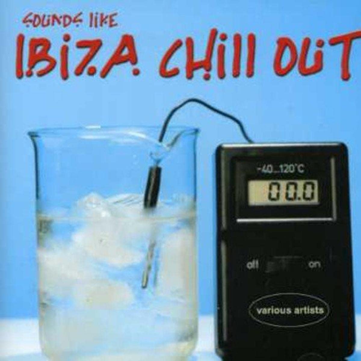 Sounds Like Ibiza Chill Out Pop