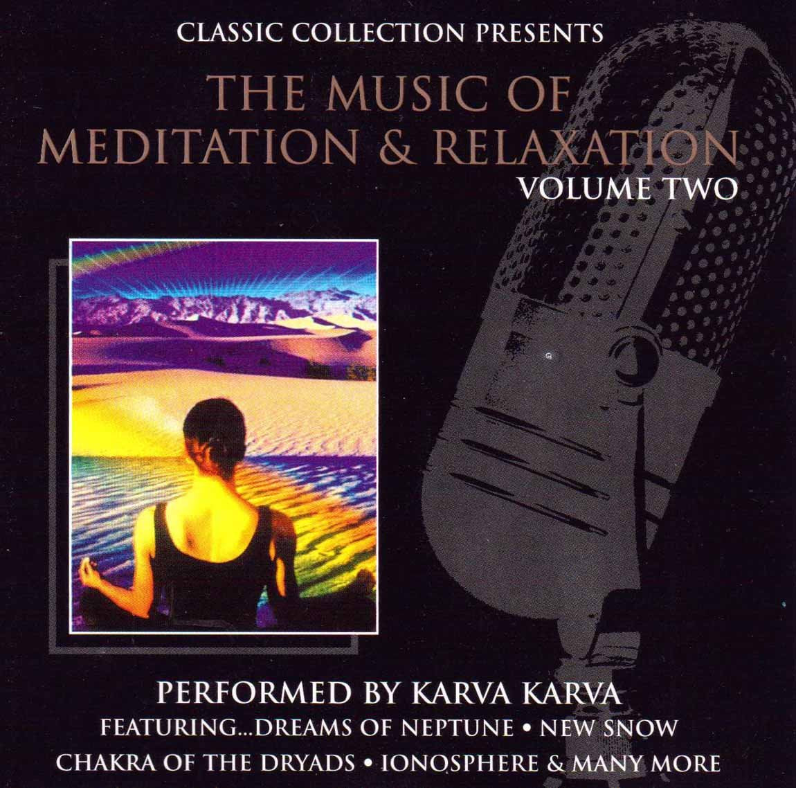 The music of meditation & relaxation vol two Music