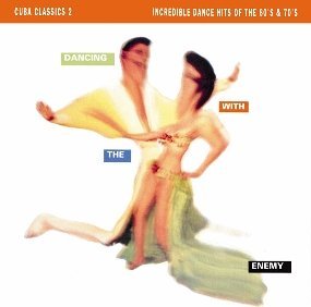 Cuba Classics 2-Dancing With T Alternative & Indie
