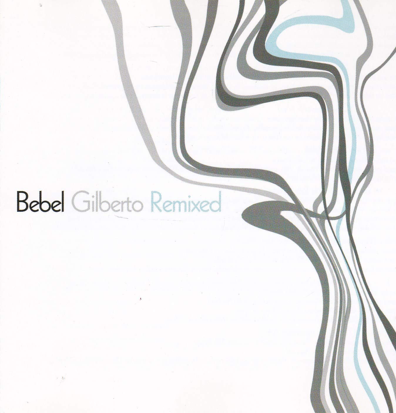 Product Image: Bebel Gilberto Remixed