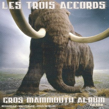 Le Gros Mamouth Album cd