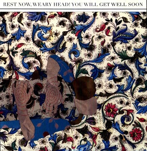 Rest Now Weary Head You Will Get Well Soon Alternative & Indie